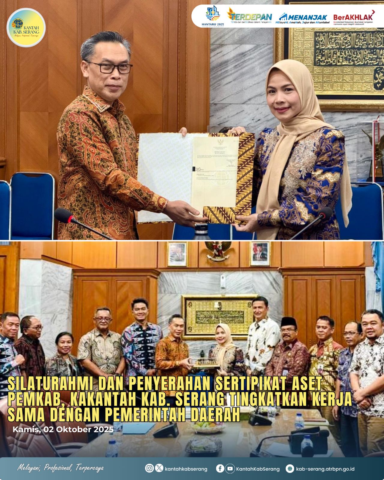 Kepala Kantor Pertanahan Kabupaten Serang menyerahkan secara simbolis sertipikat aset milik Pemerintah Kabupaten Serang kepada Bupati Serang